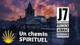 Chemin de Compostelle J7 - Aumont Aubrac - Nasbinals - J’emmène vos rêves au bout du monde