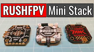 RUSHFPV - RUSH MINI STACK - Rush Core 7 - Rush Matrix 30A - Rush Tank Mini VTX