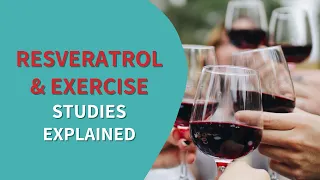 RESVERATROL Blunts Exercise – How to Prevent that EASILY! (Studies Show)