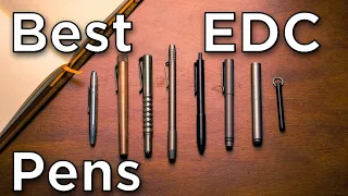 Best Everyday Carry Pens