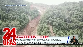 MGB-11: matagal nang mahina ang lupa sa Brgy. Masara lalo't... (February 9, 2024 report) | 24 Oras