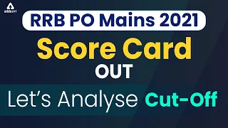 RRB PO MAINS 2021 SCORE CARD OUT | RRB PO Mains Cut off
