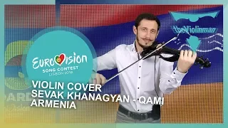 EUROVISION 2018 | Sevak Khanagyan - Qami | Armenia | Violin cover by theViolinman