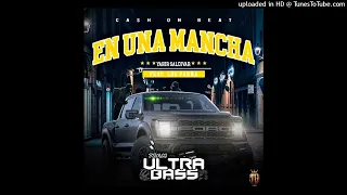 EN UNA MANCHA - (con Los Parna FT Yahir Saldivar (EPICENTER)