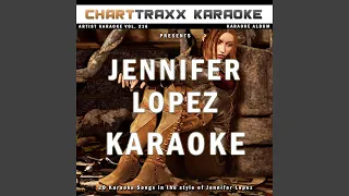 Alive (Karaoke Version In the Style of Jennifer Lopez)