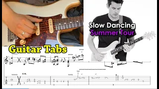Slow Dancing In a burning Room (Summer Tour Guitar TAB)