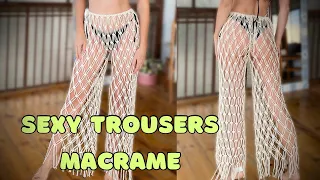 DIY : Macrame Trousers Tutorial / Macrame Beach Clothes / Step by step