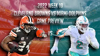 2022 Week 10: Cleveland Browns vs Miami Dolphins Game Preview