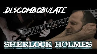 Discombobulate - Sherlock Holmes (METAL Cover by BobMusic)