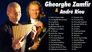 André Rieu ft gheorghe zamfir - The Best Violin Playlist 2023