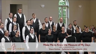 Make Me to Know by Oasis Chorale