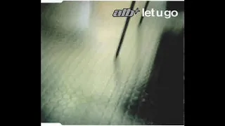 ATB - Let U Go ( Remix )