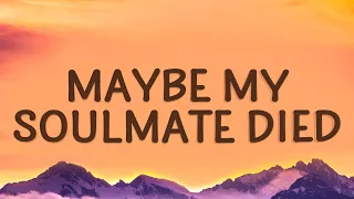 Maybe My Soulmate Died - iamnotshane (Lyrics)