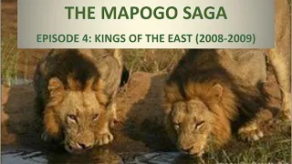 THE MAPOGO SAGA - Episode 4 |  Becoming Kings (2008-2009)