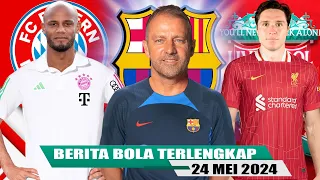 Flick Sepakat Latih Barcelona, Liverpool Rekrut Chiesa, Kompany Tangani Bayern, Berita Bola Terbaru