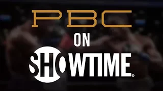 PBC THIS JUST IN: Showtime Announces its 2018 Fight Schedule