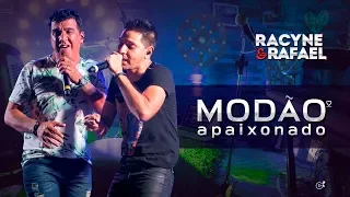 Modão Apaixonado - Racyne e Rafael