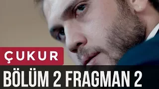 Çukur 2. Bölüm 2. Fragman