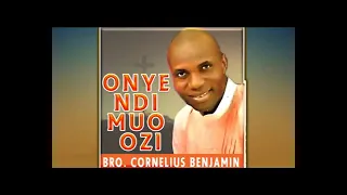 Bro.  Cornelius Benjamin | Idi Ebube | Latest Nigerian Gospel Songs | African Music