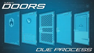 The Definitive Doors Guide | Due Process