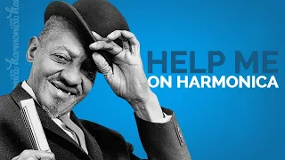 Harmonica Lesson: Help Me (Sonny Boy Williamson)