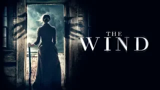 The Wind - Frightfest Presents - UK Trailer