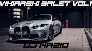 DJ Hazio Vixiarski Balet Vol.1 #2024