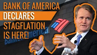 Bank Of America Declares Stagflation