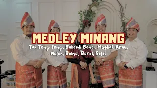 Medley Minang (Tak Tong Tong, Babendi Bendi, Mudiak Arau, Malam Bainai, Bareh Solok)