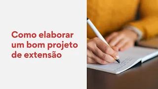 Como elaborar um bom projeto de extensão para o IFNMG