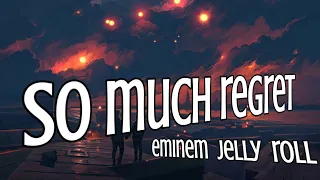 Eminem ft. Jelly Roll - So Much Regret Lyrics VEVO  #eminem