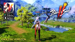 Blade & Soul 2 - English Version Gameplay (Android/iOS)