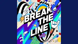 Break The Line (feat. Brown Tigger) (Break The Line (feat. Brown Tigger))