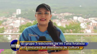 El grupo Tradiciones de mi Taita finalista en concurso del ministerio de cultura