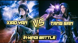 Tang San vs xiao yan  SOUL LAND VS BATTLE THROUGH THE HEVANS EPISODES SEASON 6