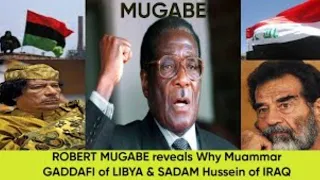 MOVING Speech By ROBERT MUGABE: NATO/US ASS@SSINATED GADDAFI & SADAM Because Of OIL In LIBYA & IRAQ