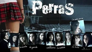 Perras (1080p60) Película completa.