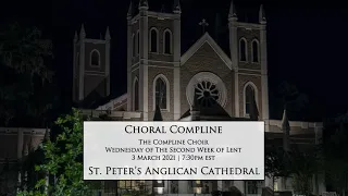 Choral Compline | 7:30p, 3 Mar 2021