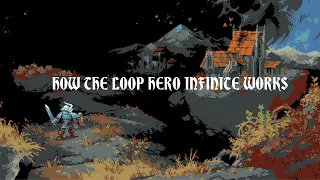 How the loop hero infinite works