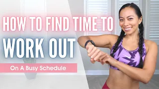 How To Find Time To Workout On A Busy Schedule