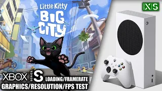 Little Kitty Big City - Xbox Series S Gameplay + FPS Test