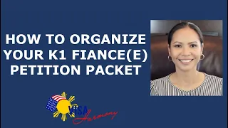 How to Organize or Assemble Your K1 Fiance(e) Petition Packet