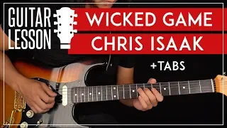 Wicked Game Guitar Tutorial 🎸 Chris Isaak Guitar Lesson |Easy Chords + TAB|