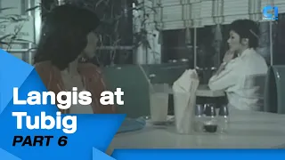 ‘Langis At tubig’ FULL MOVIE Part 6 | Vilma Santos, Amy Austria, Ronaldo Valdez | Cinema One