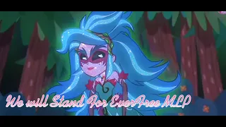 We will Stand For EverFree My Little Pony