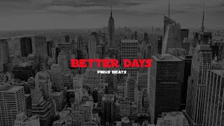 [FREE] "Better Days" 90´s OldSchool BoomBap Beat (USO LIBRE)