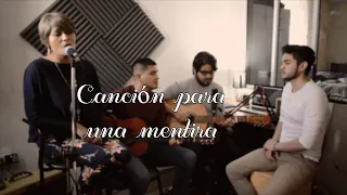 Canción para una mentira - Los del Suquia (cover en familia)