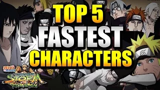 Naruto Ultimate Ninja Storm Revolution - Top 5 Fastest Characters w/ Commentary