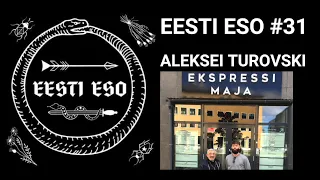 EESTI ESO #31 Aleksei Turovski. Mis eristab inimest loomast?