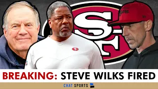 BREAKING: 49ers & Kyle Shanahan FIRE DC Steve Wilks | Bill Belichick Next? 49ers News Alert